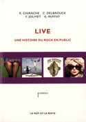 Live: une histoire du rock en public